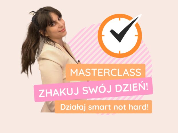 Masterclass Zhakuj Swój Dzień