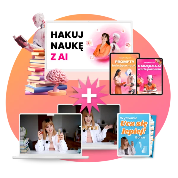Wyzwanie: Ucz się lepiej w 7 dni! + Hakuj Naukę z AI